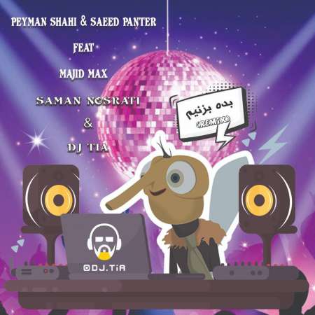 Saeed Panter & Majid Max – Bede Bezanim (Remix)